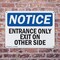 Signmission Entrance Only Exit On Other Side OSHA Notice Sign, Plastic, 14in W x 10in L, 2PK OS-2PACK-NS-P-1014-L-12106 - alternate 4